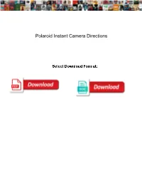 Polaroid Instant Camera Directions