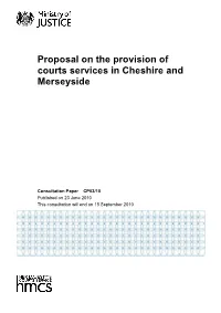 Proposal on the Provision of Courts Services in Cheshire and Merseyside