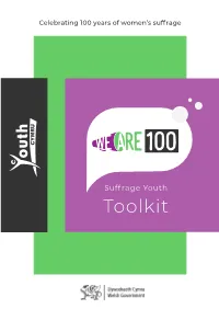 Suffrage Youth Toolkit 2 We Are 100 | Toolkit