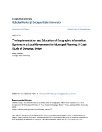 The Implementation and Education of Geographic Information Systems in a Local Government for Municipal Planning: a Case Study of Dangriga, Belize