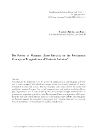The Poetics of Phantasia: Some Remarks on the Renaissance Concepts of Imagination and “Fantastic Imitation”