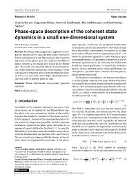 Phase-Space Description of the Coherent State Dynamics in a Small One-Dimensional System