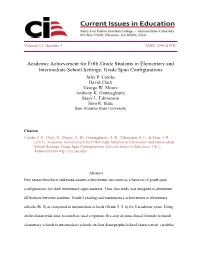 Academic Achievement for Fifth-Grade Students in Elementary and Intermediate School Settings: Grade Span Configurations Julie P