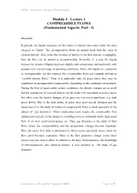 Lecture 1 COMPRESSIBLE FLOWS (Fundamental Aspects: Part - I)
