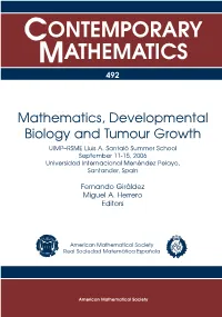 Mathematics, Developmental Biology and Tumour Growth