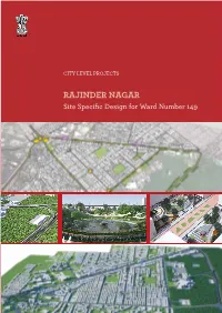 Study on Rajinder Nagar and Its Precincts