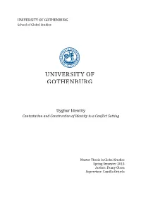 Uyghur Identity Contestation and Construction of Identity in a Conflict Setting