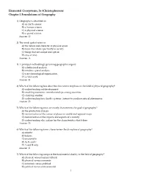Elemental Geosystems, 5E (Christopherson) Chapter 1 Foundations of Geography