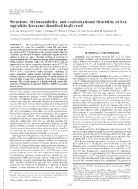 Structure, Thermostability, and Conformational Flexibility of Hen Egg-White Lysozyme Dissolved in Glycerol