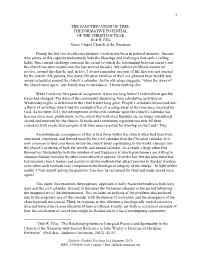 THE SANCTIFICATION of TIME: the FORMATIVE POTENTIAL of the CHRISTIAN YEAR Dirk R