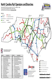 North Carolina Rail Operators and Branches Data Reflects NCDOT Rail Division Records As of June 2017 and Is Subject to Change