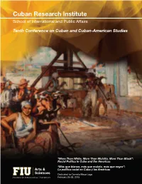 Tenth Conference on Cuban and Cuban-American Studies