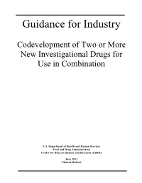 Codevelopment of Two Or More New Investigational Drugs for Use in Combination