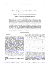 Ekman Transport in Balanced Currents with Curvature