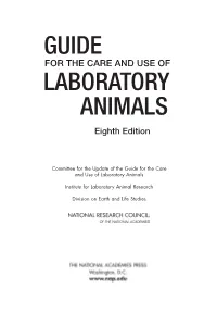 Guide for the Care and Use of Laboratory Animals, 8Th Edition