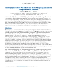 Hydrographic Survey Validation and Chart Adequacy Assessment Using Automated Solutions G