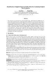 Identification of Implicit Topics in Twitter Data Not Containing Explicit Search Queries