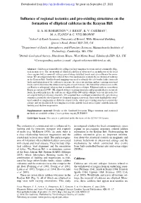 Influence of Regional Tectonics and Pre-Existing Structures on the Formation of Elliptical Calderas in the Kenyan Rift