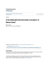 Is the Materialist Neo-Darwinian Conception of Nature False?