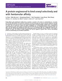 A Protein Engineered to Bind Uranyl Selectively and with Femtomolar Afﬁnity
