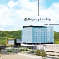 Regency Landing Centrally Located in the Heart of Omaha, Nebraska 1 Regency Landing