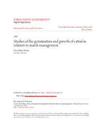 Studies of the Germination and Growth of Cattail in Relation to Marsh Management John William Bedish Iowa State University