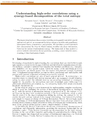 Understanding High-Order Correlations Using a Synergy-Based Decomposition of the Total Entropy