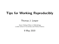 Tips for Working Reproducibly