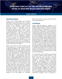 Averting Conflict in the South China Sea: Steps to Restore Rules and Restraint