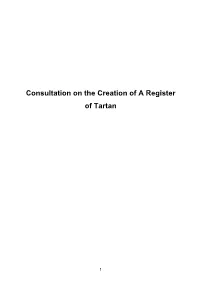 Consultation on the Creation of a Register of Tartan