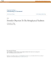 Derrida's Objection to the Metaphysical Tradition
