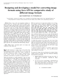 Designing and Developing a Model for Converting Image Formats Using Java API for Comparative Study of Different Image Formats