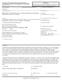 Infill Dynamics in Rail Transit Corridors: Challenges and Prospects for Integrating June 2016 Transportation and Land Use Planning 6