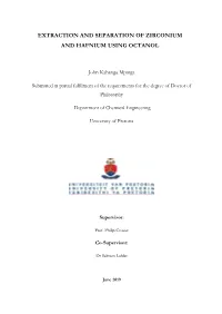 Extraction and Separation of Zirconium and Hafnium Using Octanol