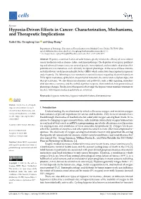 Hypoxia-Driven Effects in Cancer: Characterization, Mechanisms, and Therapeutic Implications