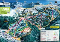 Trails at Each Resort and Does Not Extreme Terrain Restricted Gate Access Ina’S Way Ch Vi T Ri Go D E Compare Trail Difficulty Between Resorts