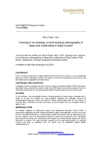 A Multi-Sensory Ethnography of Class and Multiculture in East London