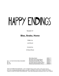 Blax, Snake, Home