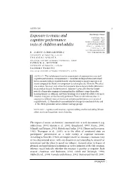 Exposure to Music and Cognitive Performance: Tests of Children And