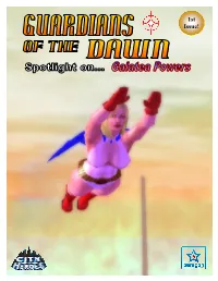 Guardians of the Dawn Spotlight #1 Is Created Using Original Characters in the City of Heroes Multiplayer Online Roleplaying Game