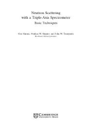 Neutron Scattering with a Triple-Axis Spectrometer Basic Techniques