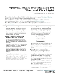 Optional Short Row Shaping for Flax and Flax Light