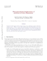 Phenomenological Implications of Neutrinos in Extra Dimensions