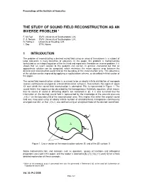 The Study of Sound Field Reconstruction As an Inverse Problem *