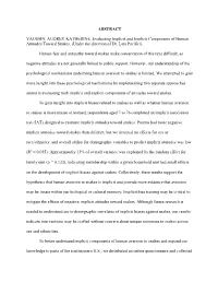 ABSTRACT VAUGHN, AUDREY KATHERINE. Evaluating Implicit