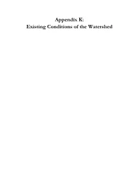 Existing Conditions of the Watershed