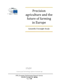 Precision Agriculture and the Future of Farming in Europe