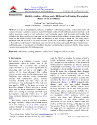 Stability Analysis of Slope Under Different Soil Nailing Parameters Based on the Geostudio