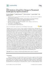 GIS Analysis of Land-Use Change in Threatened Landscapes by Xylella Fastidiosa