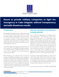 Resort to Private Military Companies to Fight the Insurgency in Cabo Delgado: Without Transparency and with Disastrous Results